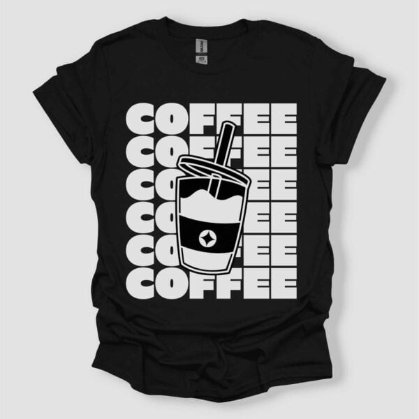 Coffee Lover T-Shirt with Funny Coffee Cup Graphic - Unisex Shirt