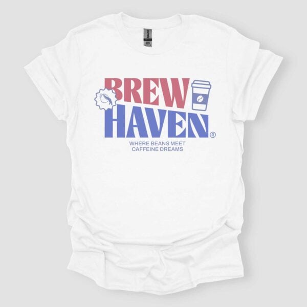 Brew Haven Coffee Lover Unisex T Shirt White