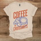 Sand t shirt unisex coffee and croissants