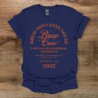 Brewtiful days ahead navy t shirt unisex
