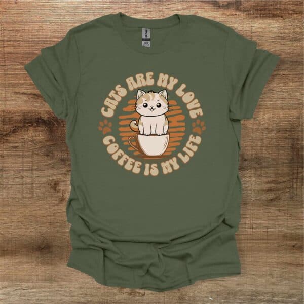 Cats are my love military green t shirt unisex