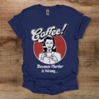 Coffee because murder is wrong vintage navy t shirt unisex
