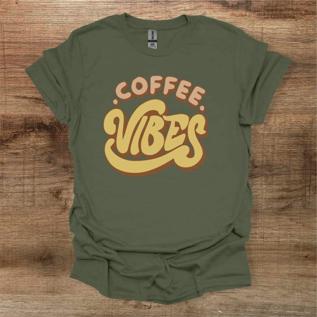 Coffee Vibes Military Green T-Shirt Unisex Coffee vibes military green t shirt unisex