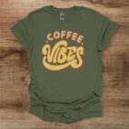 Coffee vibes military green t shirt unisex