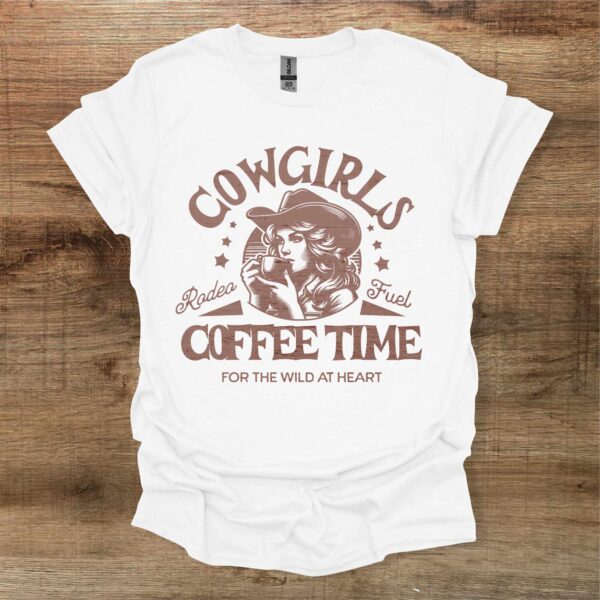 Cowgirl coffee time white t shirt unisex