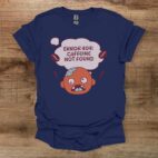 Error 404 caffeine not found navy t shirt unisex
