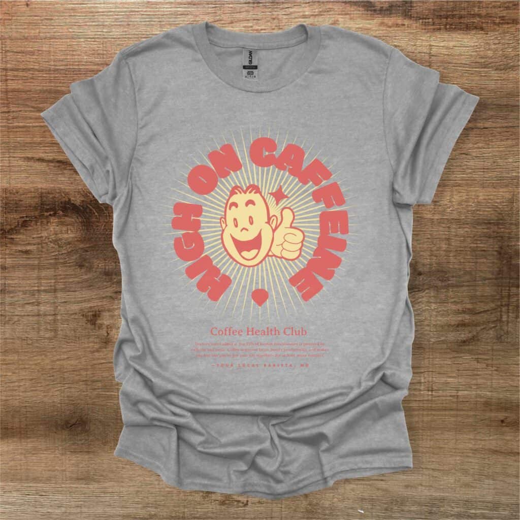 High On Caffeine Again Sport Grey T-Shirt Unisex High on caffeine again sport grey t shirt unisex