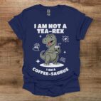 I am not a tea rex i am a coffee saurus graphics navy t shirt unisex
