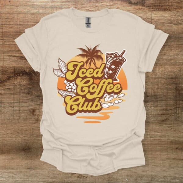 Iced coffee club natural t shirt unisex