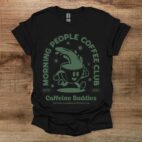 Morning people coffee club black t shirt unisex