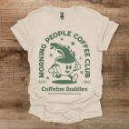 Morning people coffee club natural t shirt unisex