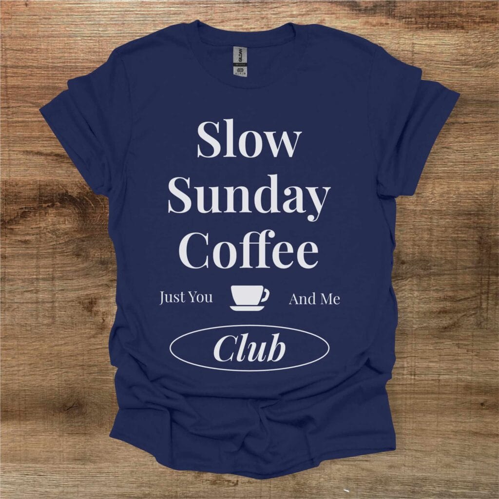 Slow Sunday Coffee Club Navy T-Shirt Unisex Slow sunday coffee club navy t shirt unisex
