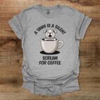A yawn is a silent scream for coffee sport grey t shirt unisex