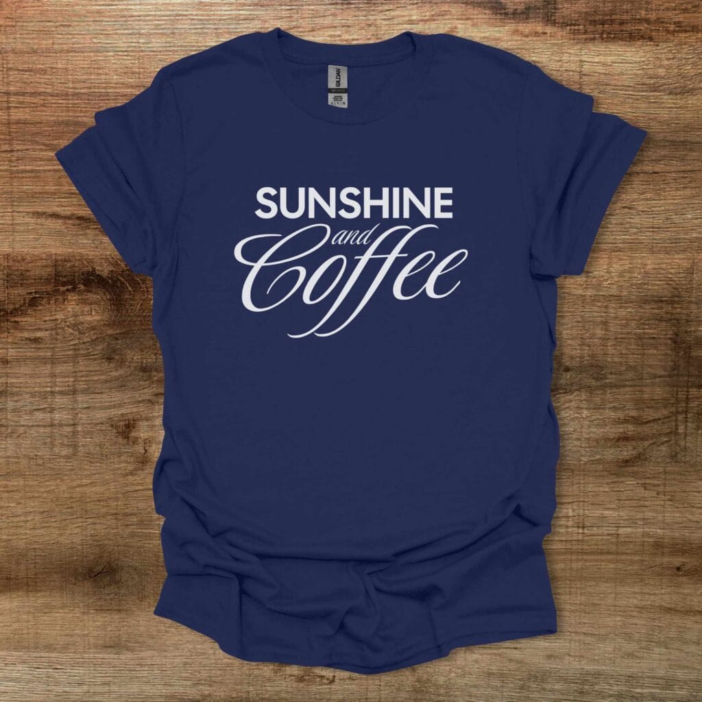 Coffee and Sunshine Navy T-Shirt Unisex Coffee and sunshine navy t shirt unisex