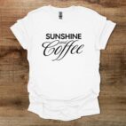 Coffee and sunshine white t shirt unisex