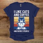 I like cats and maybe 3 people navy t shirt unisex