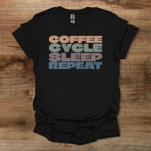 Coffee cycle sleep repeat distressed black t shirt unisex
