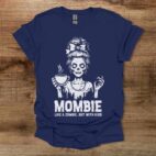 Mombie like a zombie but with kids navy t shirt unisex