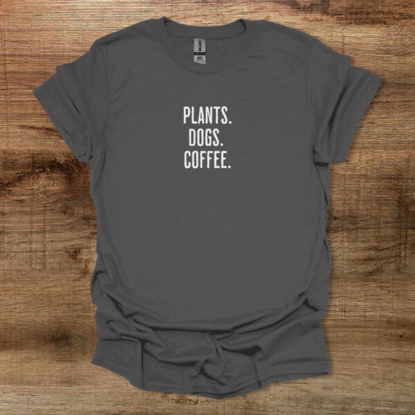 Plants dogs coffee charocal t shirt unisex