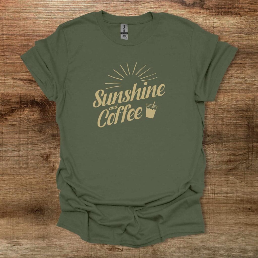 Sunshine and Coffee Summer Vibes Graphics Military Green T-Shirt Unisex Sunshine and coffee summer vibes graphics military green t shirt unisex