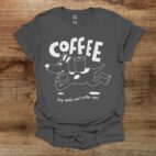 Coffee dog walks and coffee runs charocal t shirt unisex