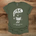 News and coffee military green t shirt unisex