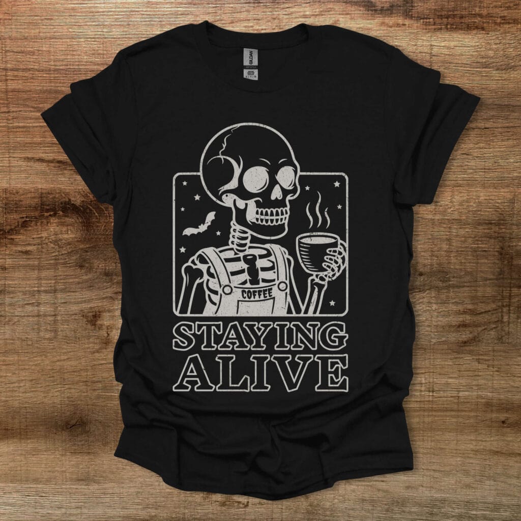 Staying alive spooky halloween black t shirt unisex