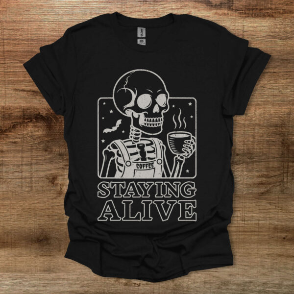 Staying alive spooky halloween black t shirt unisex