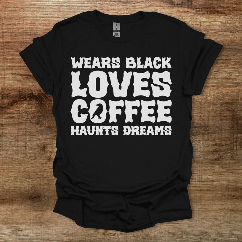 Wears black loves coffee halloween gothic crow black t shirt unisex