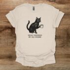Cat hello darkness my old friend natural t shirt unisex