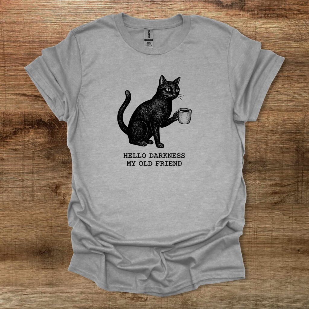 Cat - Hello Darkness My Old Friend Sport Grey T-Shirt Unisex Cat hello darkness my old friend sport grey t shirt unisex