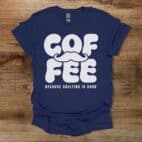 Coffee because adulting is hard navy t shirt unisex