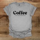 Coffee the most important meal of the day sport grey t shirt unisex