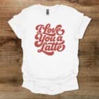 Love you a latte white t shirt unisex