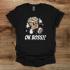 Ok boss mascot black t shirt unisex