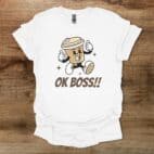 Ok boss mascot white t shirt unisex