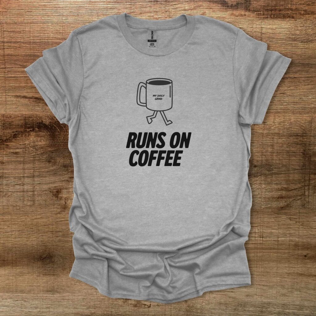 Runs on Coffee Sport Grey T-Shirt Unisex Runs on coffee sport grey t shirt unisex