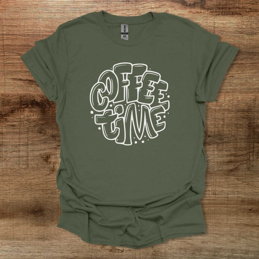 Coffee Time Typography Military Green T-Shirt Unisex Coffee Time Typography Military Green T Shirt Unisex