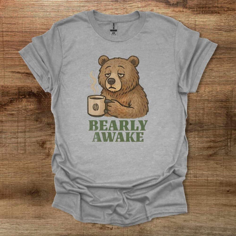 Bearly Awake Sport Grey T-Shirt Unisex Bearly Awake Sport Grey T Shirt Unisex