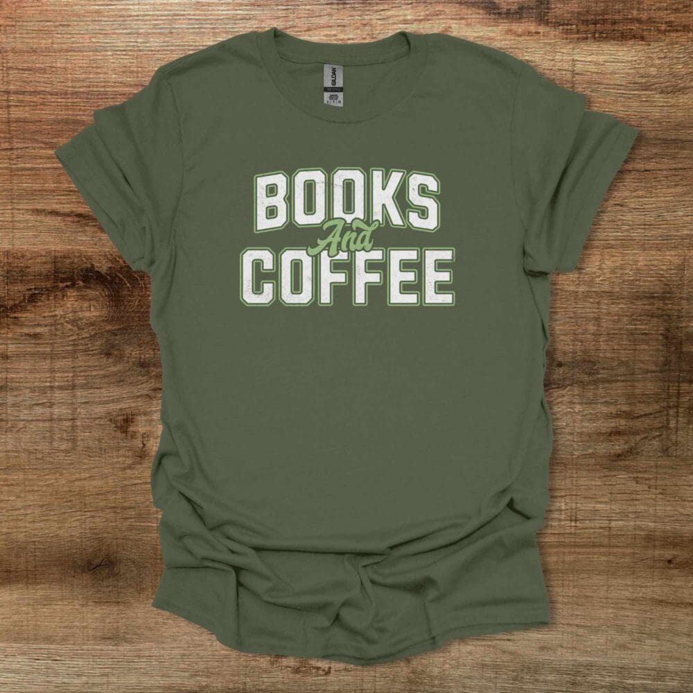 Books & Coffee College Military Green T Shirt Unisex