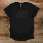 Caffeine And Chaos Black Light T Shirt Unisex