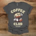 Coffee Club Mascot Freshly Brewed Charocal T Shirt Unisex