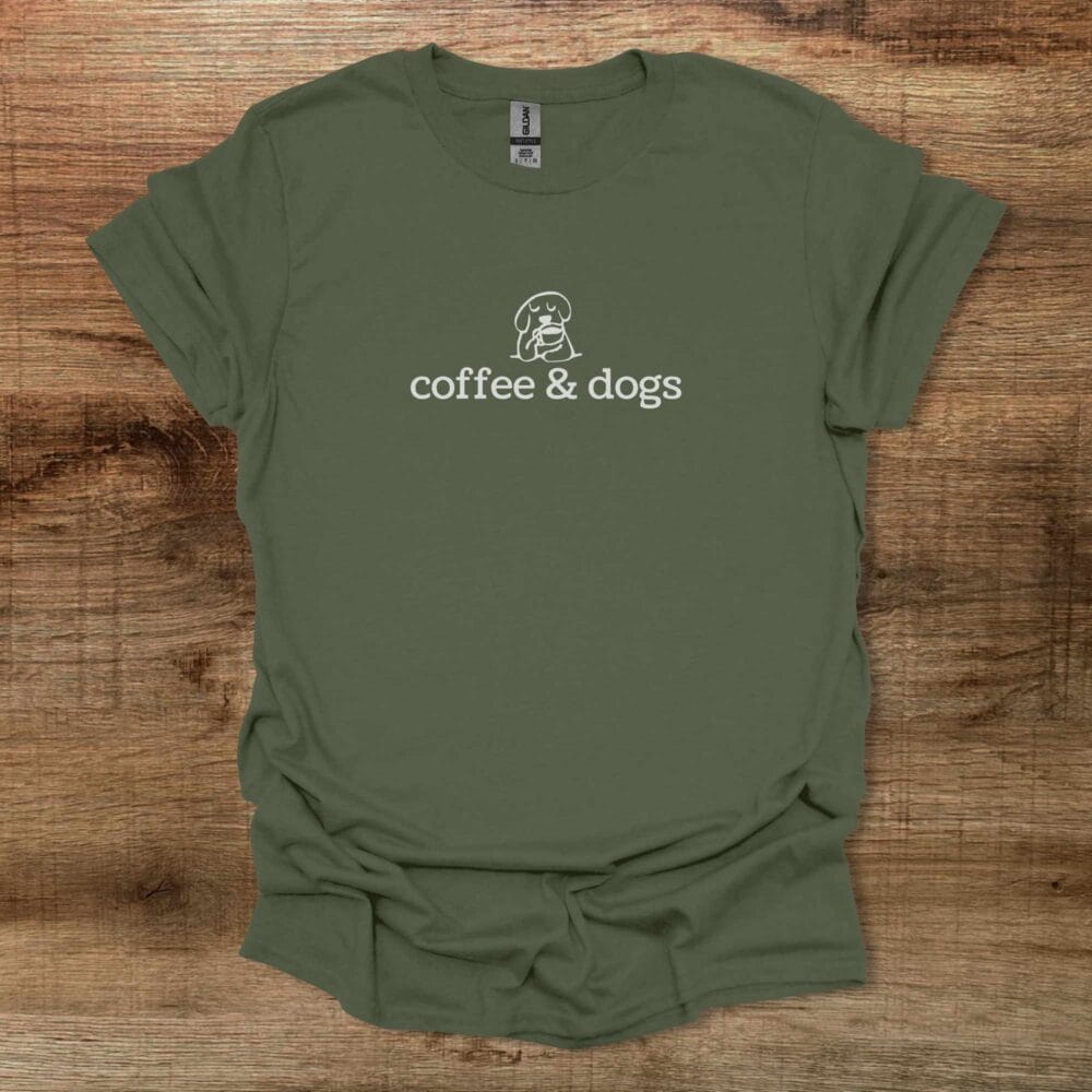 Coffee & Dogs Military Green T-Shirt Unisex Coffee & Dogs Military Green T Shirt Unisex