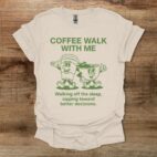 Coffee Walk With Me Mascot Natural T Shirt Unisex