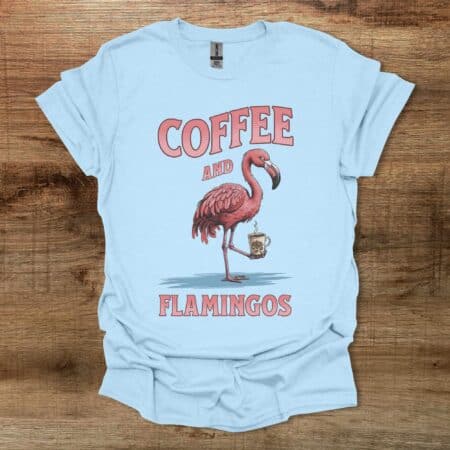 Coffee and Flamingos Light Blue
