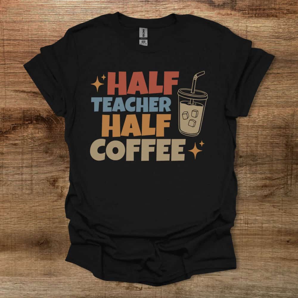 Half Teacher Half Coffee Iced Coffee Black T Shirt Unisex