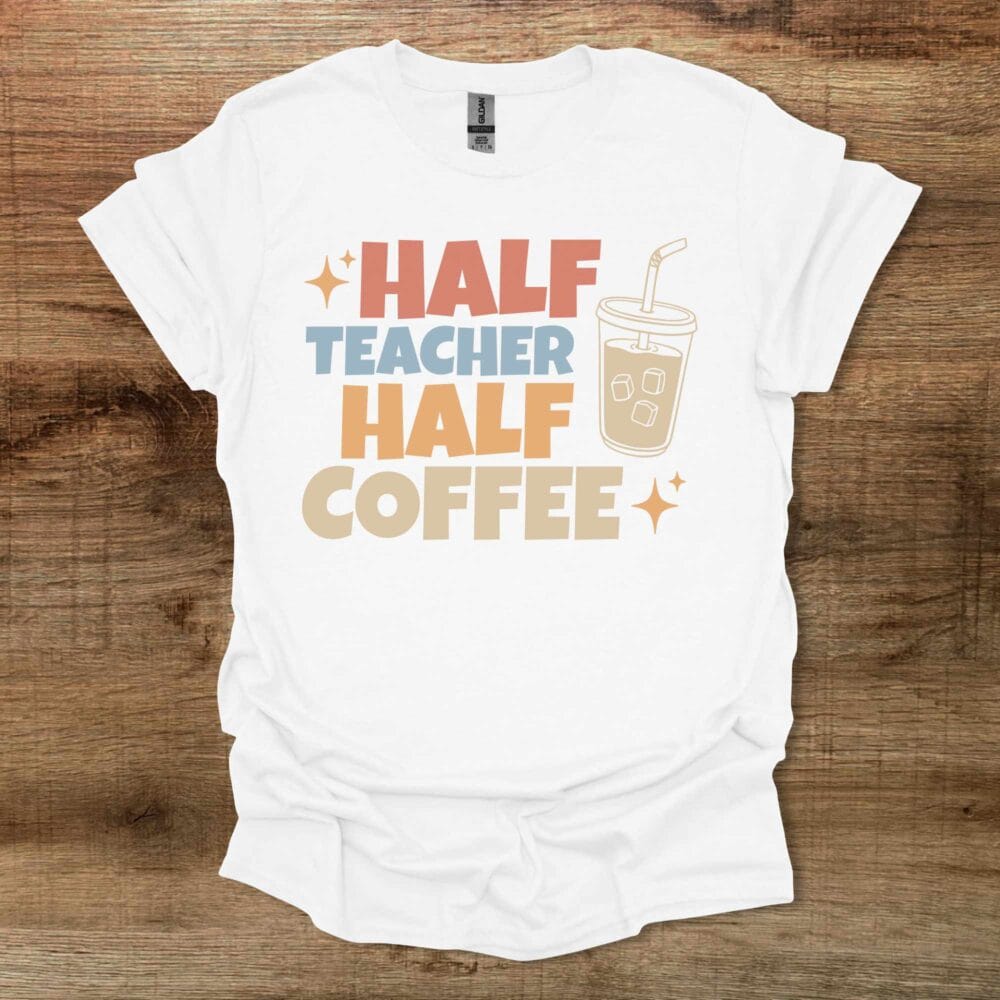 Half Teacher Half Coffee Iced Coffee White T-Shirt Unisex Half Teacher Half Coffee Iced Coffee White T Shirt Unisex