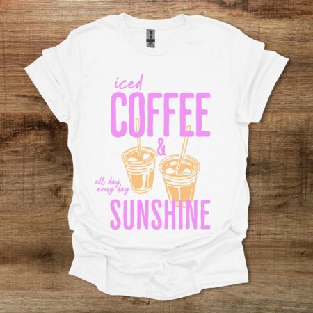 Iced Coffee And Sunshine White T Shirt Unisex