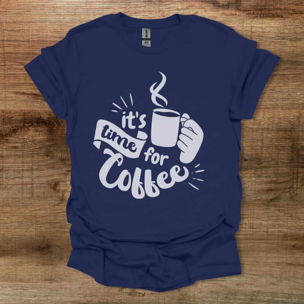 It's Time For Coffee Navy T-Shirt Unisex It's Time For Coffee Navy T Shirt Unisex