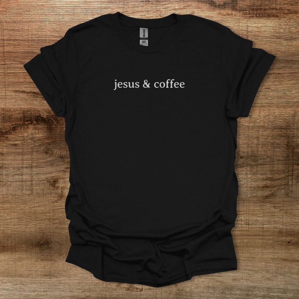 Jesus & Coffee Black T Shirt Unisex